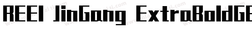 REEl JinGang ExtraBoldGB10字体转换
